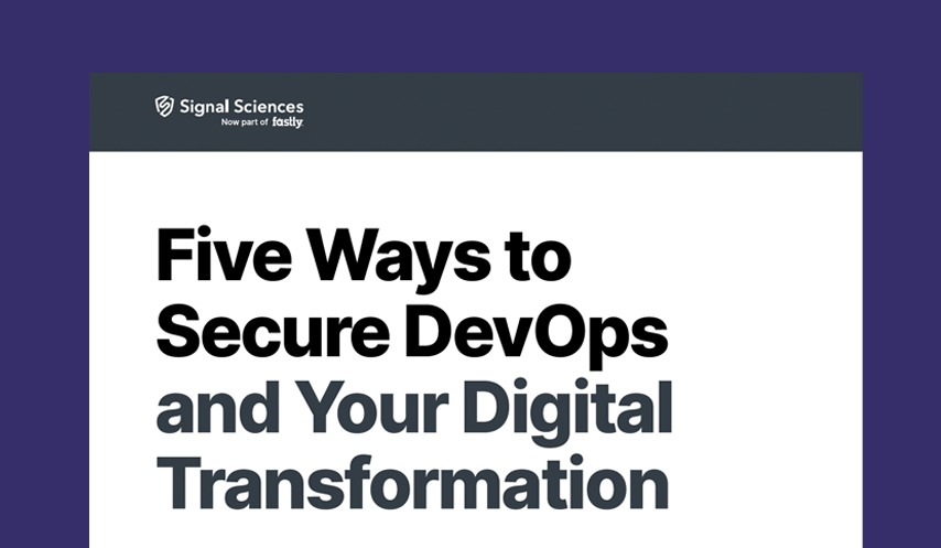 5 Ways to Secure DevOps & Your Digital Transformation