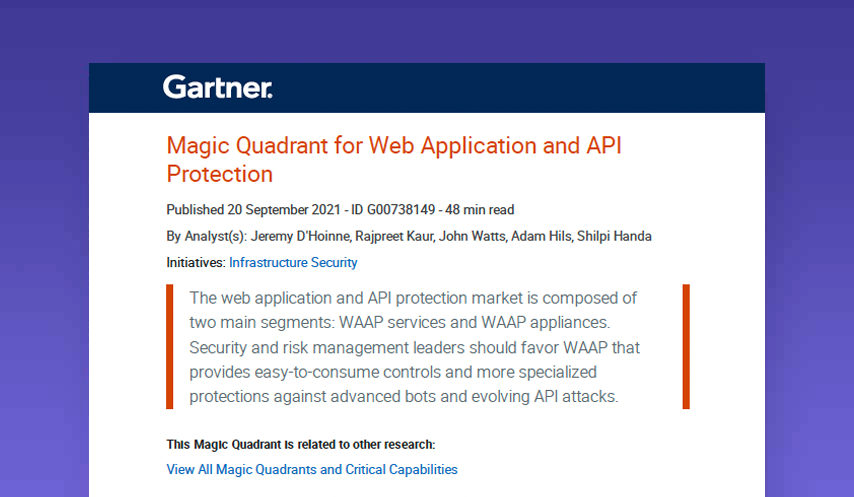 Gartner Magic Quadrant for Web Application & API Protection 2021